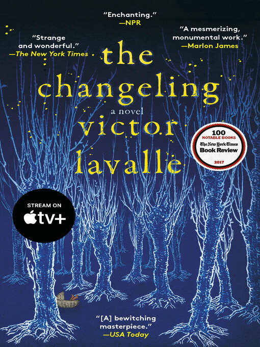 Title details for The Changeling by Victor LaValle - Wait list